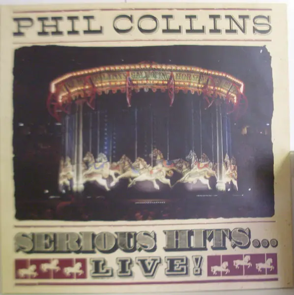 Phil Collins Serious Hits...Live!