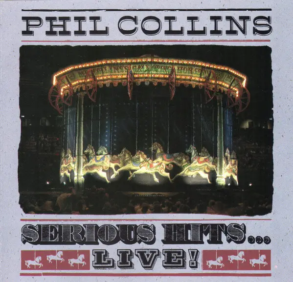 Phil Collins Serious Hits...Live!
