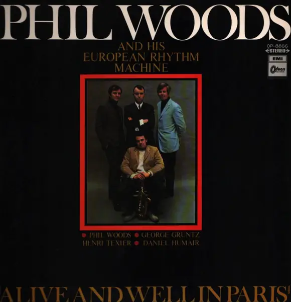 PHIL WOODS AND HIS EUROPEAN RHYTHM MACHINE - Alive And Well In Paris (RED TRANSPARENT) - LP