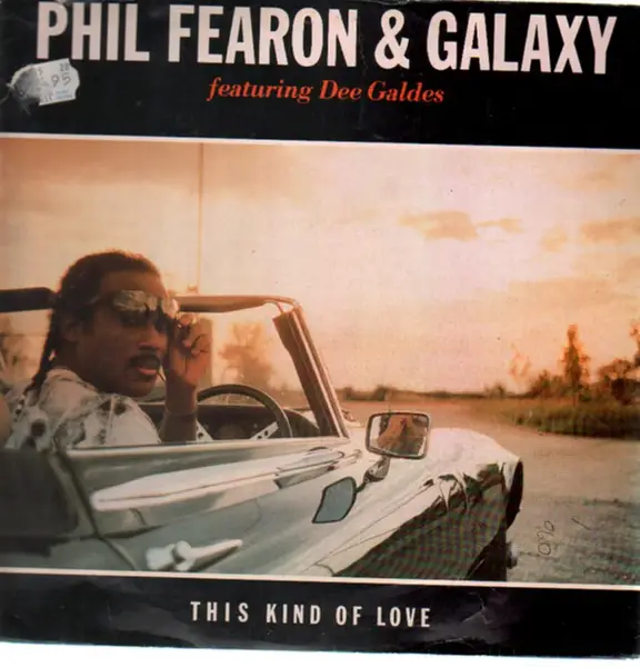 PHIL FEARON & GALAXY - This Kind Of Love - 12 inch x 1