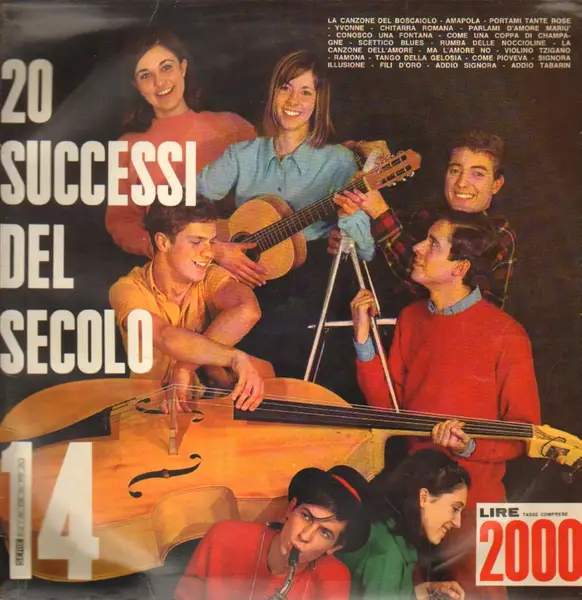 PIERO SIPOS, VITTORIO VITTI, ORCHESTRA DEI TEEN AGERS A.O. - 20 Successi Del Secolo - Disco N° 14 - LP