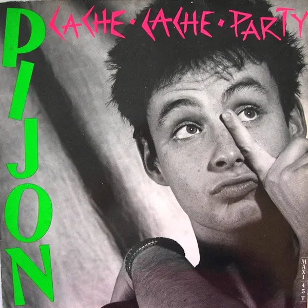 Pijon Cache-Cache Party