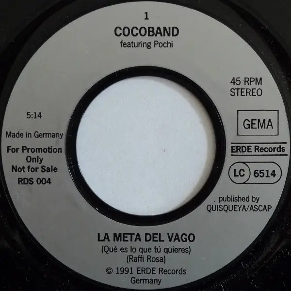POCHI Y SU COCOBAND - La Meta Del Vago (PROMO) - 7inch x 1