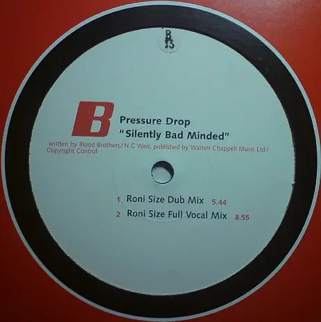 PRESSURE DROP - Silently Bad Minded - 12 inch x 1