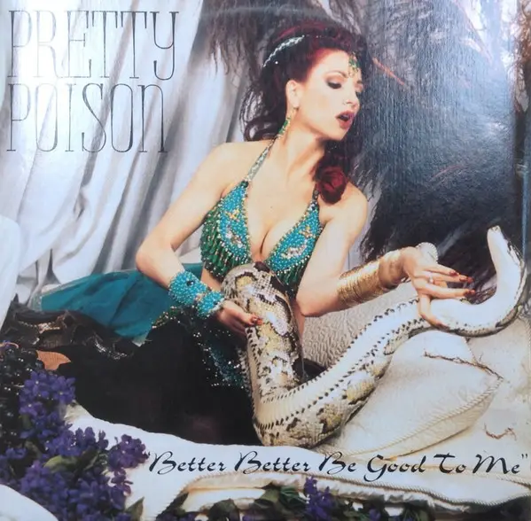 PRETTY POISON - Better Better Be Good II Me (STILL SEALED) - 12 inch x 1