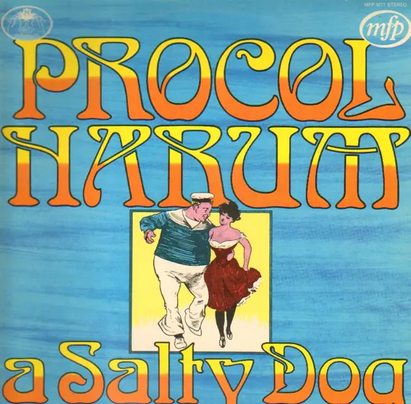 PROCOL HARUM - A Salty Dog - LP