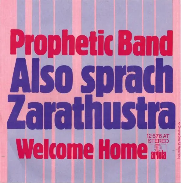 PROPHETIC BAND - Also Sprach Zarathoustra - 7inch x 1