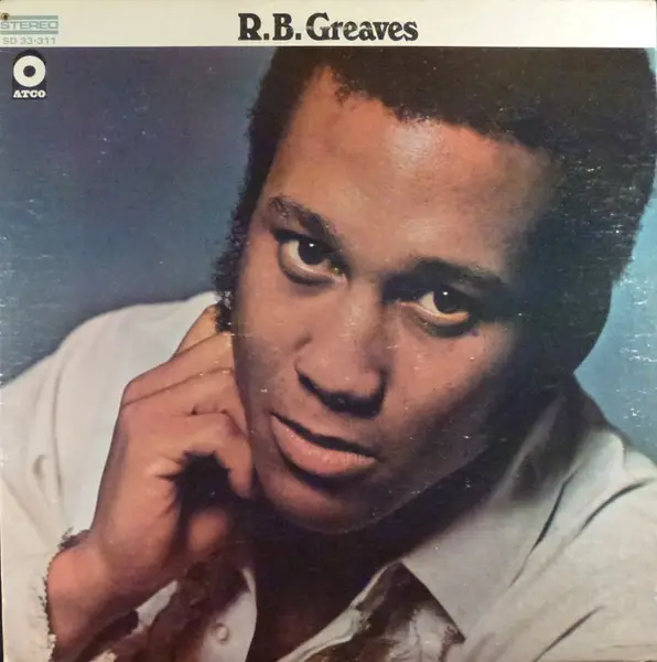 R.B. GREAVES - R.B. Greaves - Disque 33T