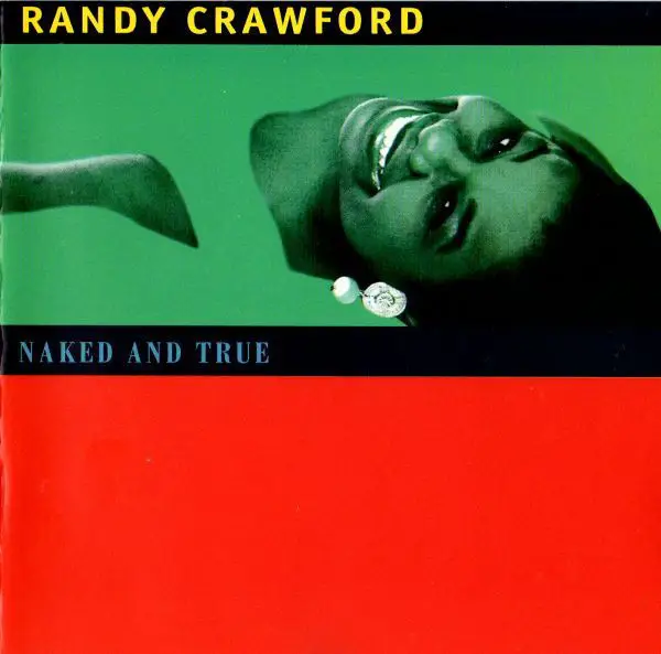 RANDY CRAWFORD - Naked And True - Disque CD