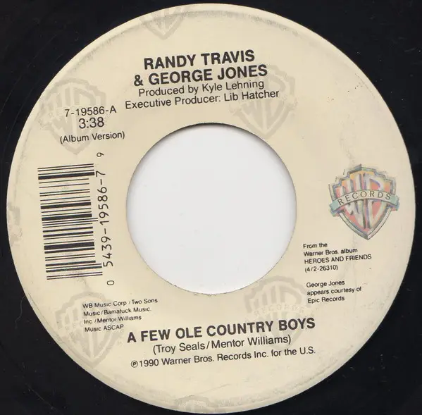 RANDY TRAVIS - A Few Ole Country Boys - 7inch x 1