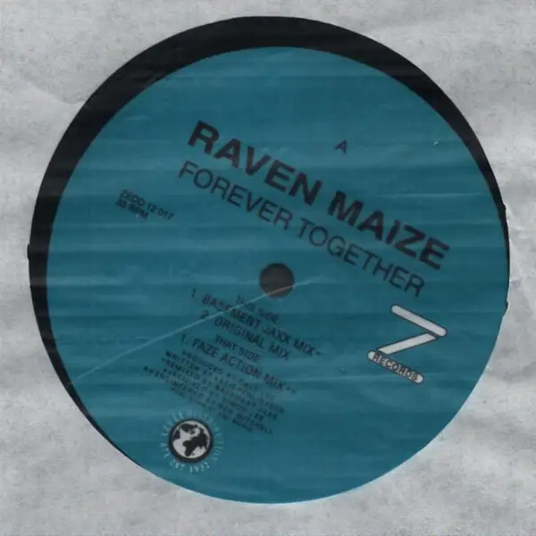 RAVEN MAIZE - Forever Together - 12 inch x 1