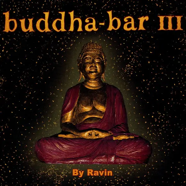 RAVIN - Buddha-Bar III - Disque CD x 2