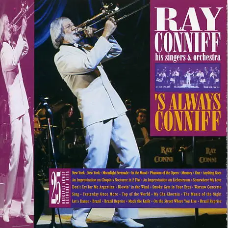RAY CONNIFF & HIS ORCHESTRA & SINGERS - 'S Always Conniff - Disque CD