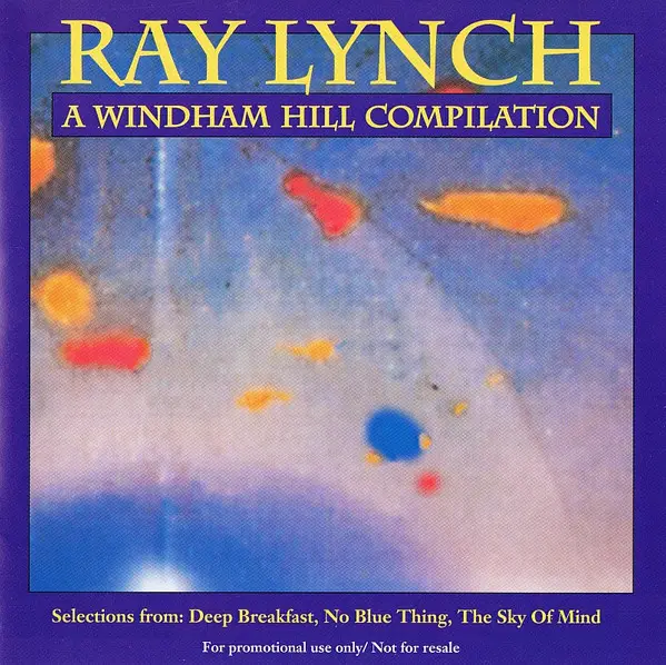 RAY LYNCH - A Windham Hill Compilation - CD