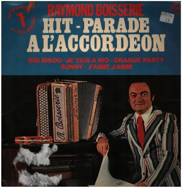 RAYMOND BOISSERIE - Hit-parade A L'accordeon Vol. 7 - Disque 33T