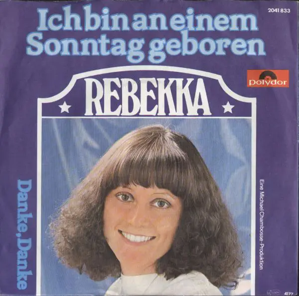 Rebekka Ich Bin An Einem Sonntag Geboren