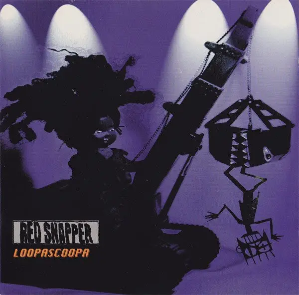 RED SNAPPER - Loopascoopa - CD