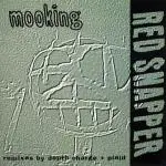RED SNAPPER - Mooking (Remix) - 12 inch x 1