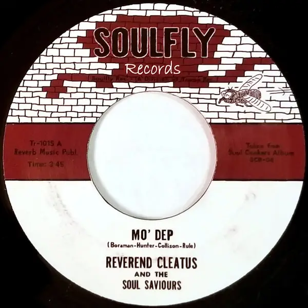 Reverend Cleatus & The Soul Saviours Mo' Dep
