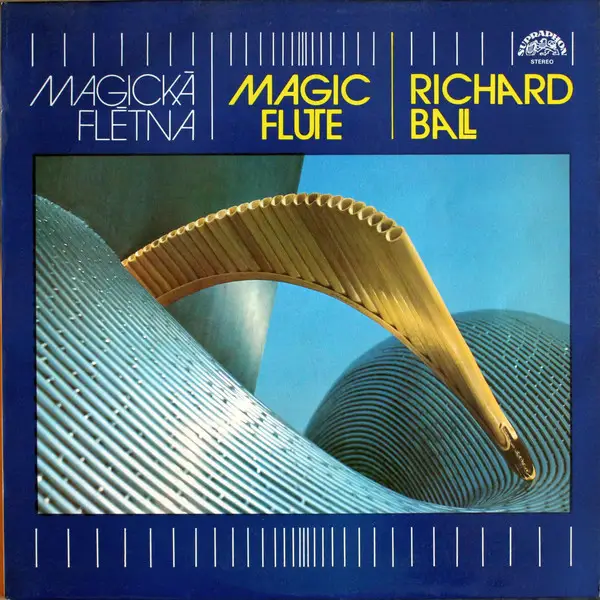 RICHARD BALL - Magická Flétna - Magic Flute - LP