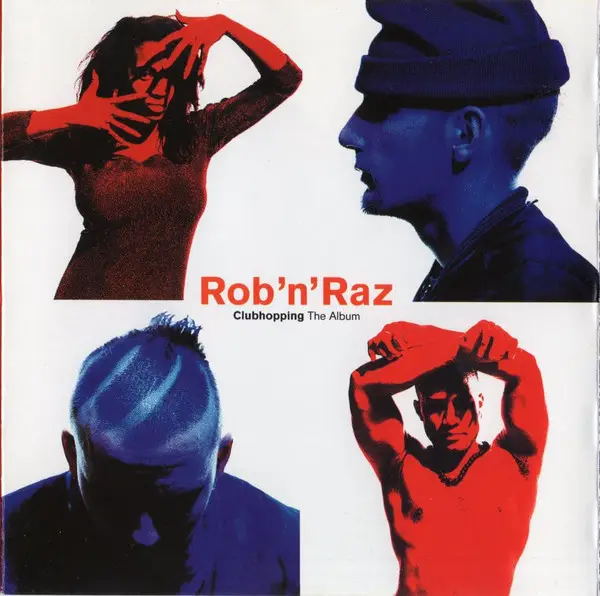ROB 'N' RAZ - Clubhopping (The Album) - Disque CD