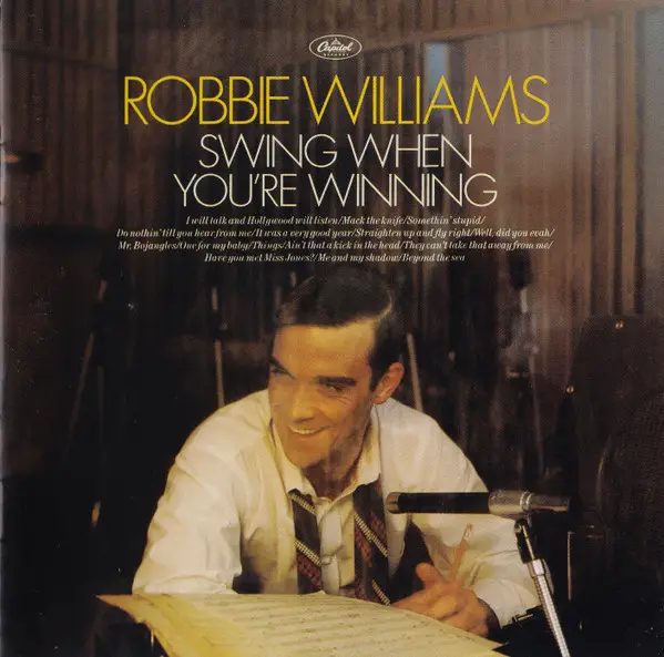 ROBBIE WILLIAMS - Swing When You're Winning - CD