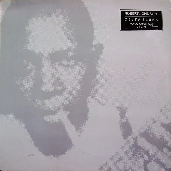 ROBERT JOHNSON - Delta Blues: The Alternative Takes (TRANSPARENT VINYL) - LP