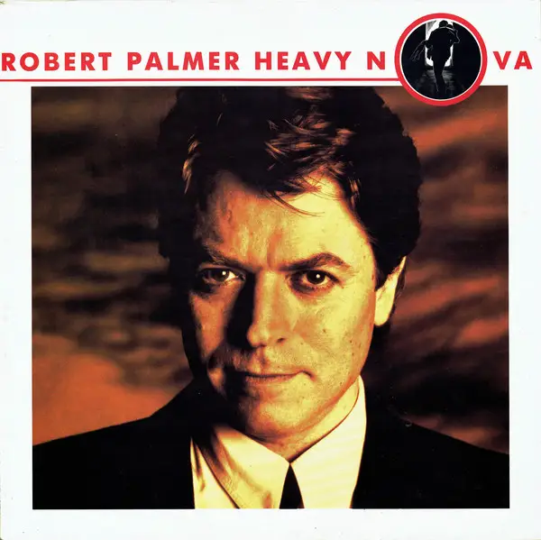 Robert Palmer Heavy Nova