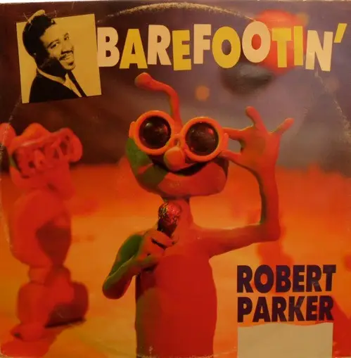 ROBERT PARKER - Barefootin' - 12 inch x 1