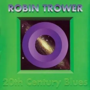 ROBIN TROWER - 20th Century Blues (DIGIPAK) - CD