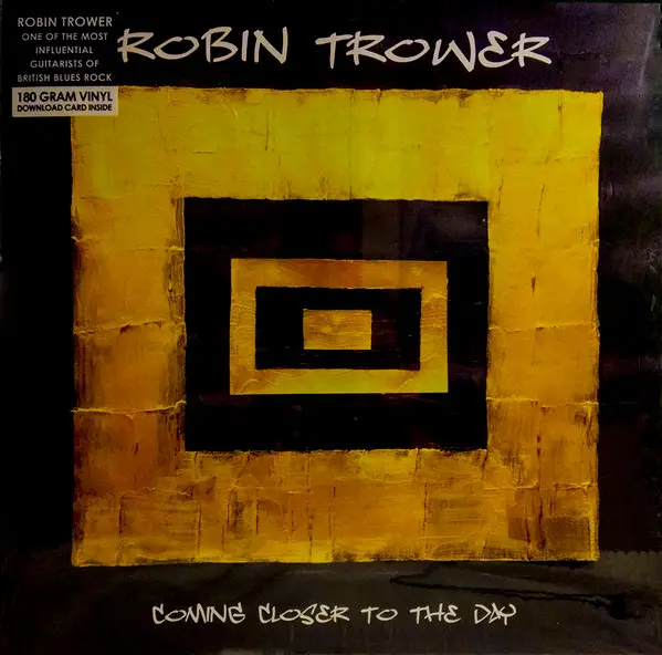 ROBIN TROWER - Coming Closer To The Day (180G) - LP