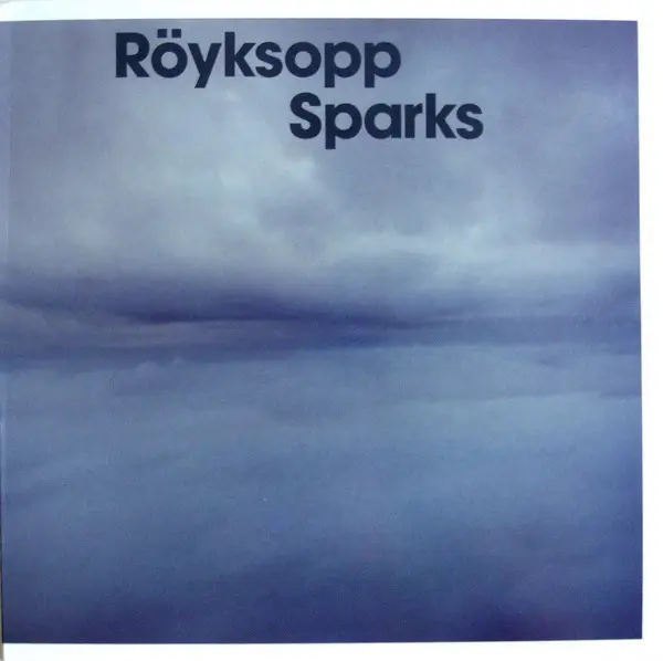 RÖYKSOPP - Sparks - 12 inch x 1