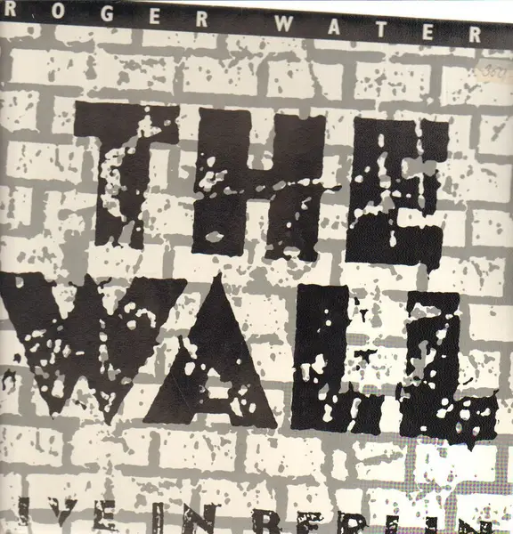 The wall live in berlin - Roger Waters (アルバム)