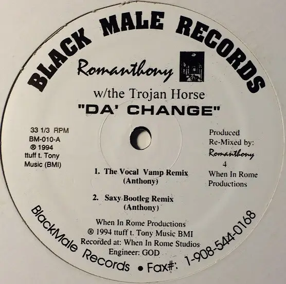 ROMANTHONY W/ THE TROJAN HORSE - Da' Change / Hold On - Disque Maxi x 1
