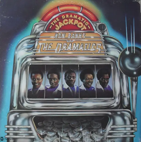 RON BANKS AND THE DRAMATICS - The Dramatic Jackpot - Disque 33T