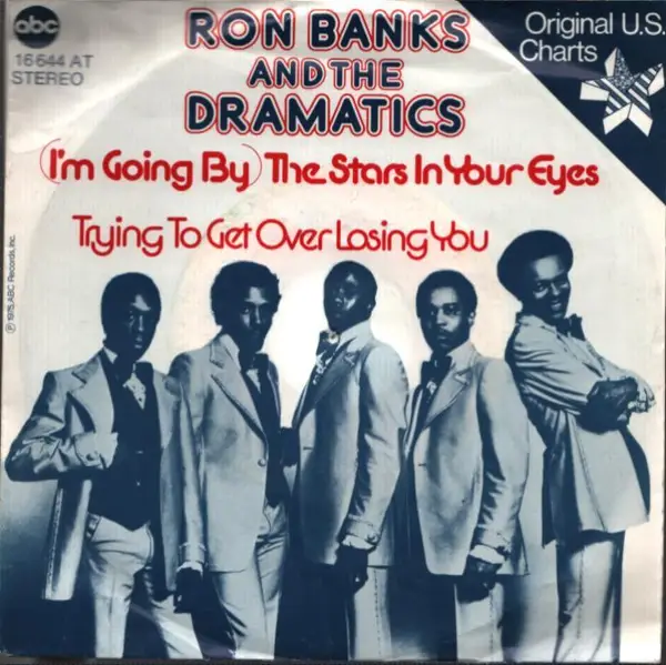 RON BANKS AND THE DRAMATICS - (I'm Going By) The Stars In Your Eyes - Disque 45T x 1