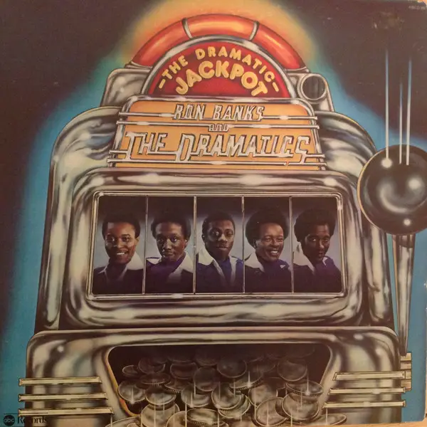 RON BANKS AND THE DRAMATICS - The Dramatic Jackpot (GATEFOLD) - Disque 33T