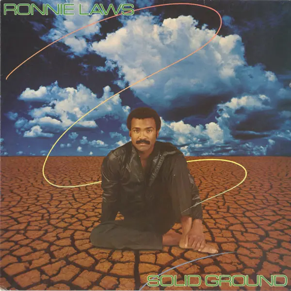 Ronnie Laws Solid Ground