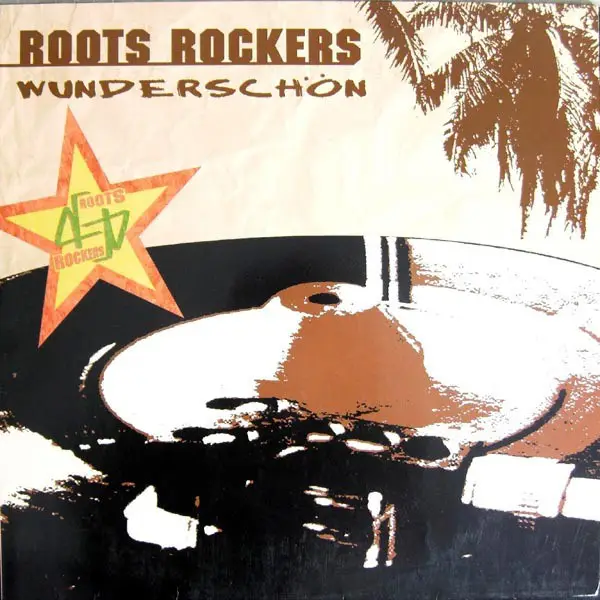 ROOTS ROCKERS - Wunderschön - Disque Maxi x 1