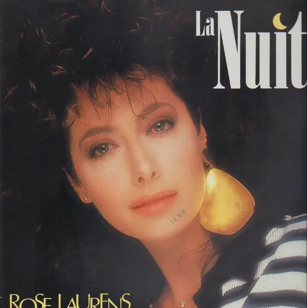 ROSE LAURENS - La Nuit / J'tais Au Rendez-Vous - 12 inch x 1