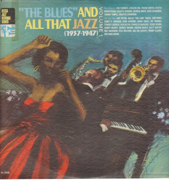 ROSETTA HOWARD / PEETIE WHEATSTRAW / ART TATUM / SIDNEY BECHET / A.O. - 'The Blues' And All That Jazz (1937-1947) - LP