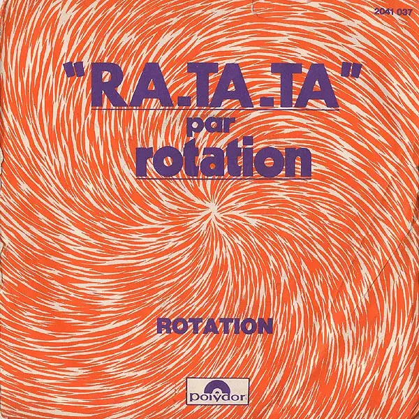 ROTATION (4) - Ra-Ta-Ta - Disque 45T x 1