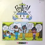 ROYALTY - Romeo - 12 inch 45 rpm