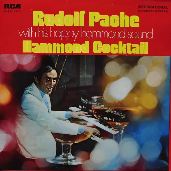 RUDOLF PACHE - Hammond Cocktail - Disque 33T