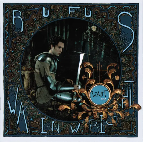 Rufus Wainwright Want One