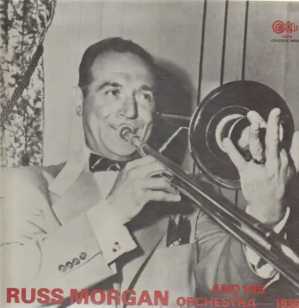 RUSS MORGAN AND HIS ORCHESTRA - 1936 - LP