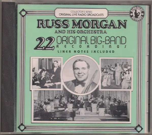 RUSS MORGAN AND HIS ORCHESTRA - 22 Original Big-Band Recordings - CD x 3