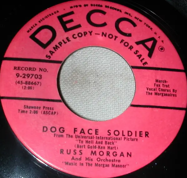 RUSS MORGAN AND HIS ORCHESTRA - Dogface Soldier (PROMO) - 7inch x 1