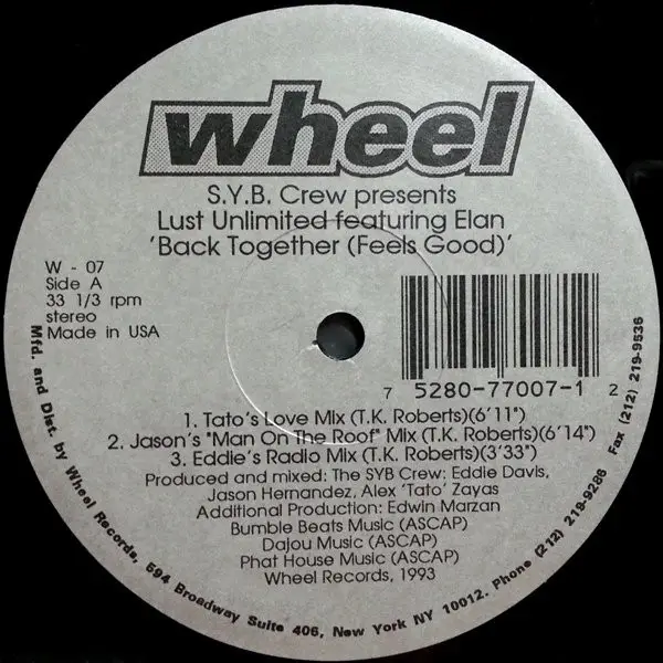 S.Y.B. CREW PRESENTS LUST UNLIMITED FEATURING ELAN - Back Together (Feels Good) - 12 inch x 1