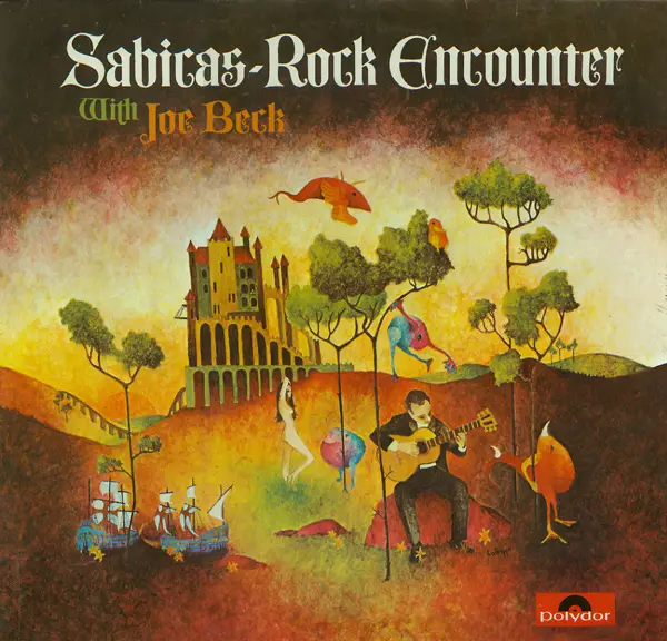Sabicas With Joe Beck Rock Encounter